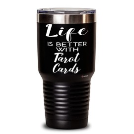 ODTGIFTS Funny Tarot Cards Reader Tumbler Life Is Better With Tarot Cards 30oz Stainless Steel Black