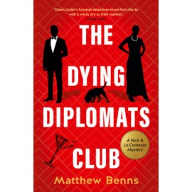 The Dying Diplomats Club: A Nick & La Contessa Mystery