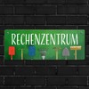Rechenzentrum Metal Sign L in 10.5 x 28 cm with
