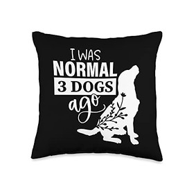 Smarty Pants Designs I was Normal 3 Ago Funny Dog Lover Throw Pillow, 16x16, Multicolor