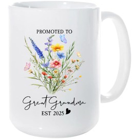 Great Grandmother White Mug 15Oz, Promoted To Great Grandma Gift, Great Grandma Mug 2025, You Are Going To Be A Great Grandma, New Great Grandma Gifts, Pregnancy Announcement For Great Grandma Cup