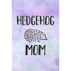  Vitamin & Supplements Tracker - Funny Hedgehog Quote Women and Girls Hedgehog Mom Vintage