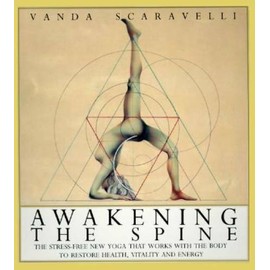 Unbranded Awakening the Spine: The Stress-Free New Yoga that Works with the Body to - GOOD