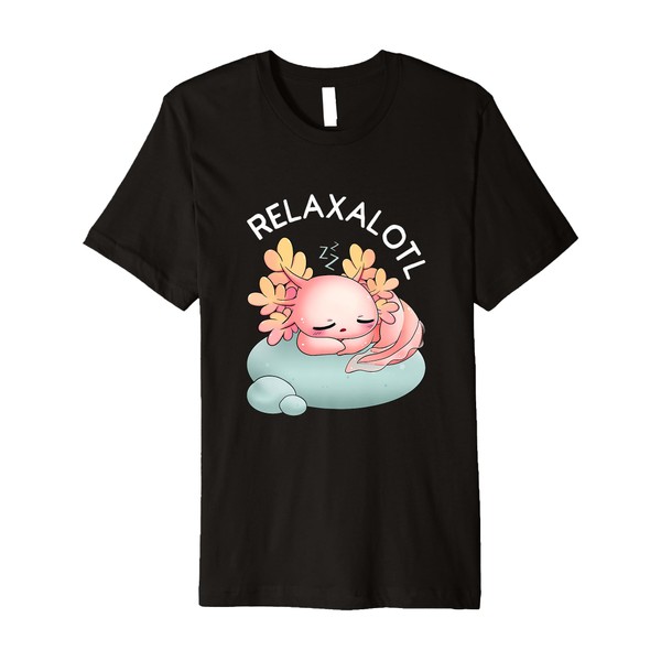 Relaxolotl Axolotl Sleeping Nap Cute Axolotl Pet Lovers Premium T-Shirt