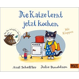 Die Katze lernt jetzt kochen: Vierfarbiges Pappbilderbuch mit Klappen (Geschichten aus dem Eichenwald)