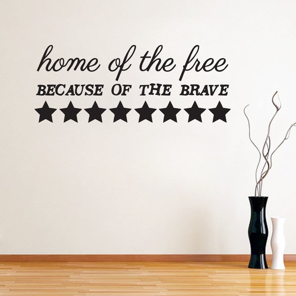 Home of The Free Because of The Brave - Patriotic