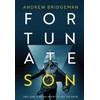 Fortunate Son: A Suspenseful Psychological Thriller