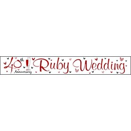 Banner 40th Anniversary Ruby, 2.5m long x 110mm deep