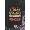 Viviana: It's A Viviana Thing You Wouldnt Understand - Viviana