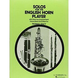 Solos For The English Horn Player (Cor Anglais) Cora: With Piano Accompaniment
