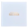 "Officially Retired" Guestbook - Great Keepsake Gift for The Retiree