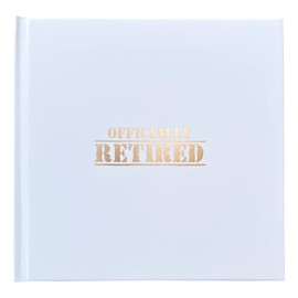 "Officially Retired" Guestbook - Great Keepsake Gift for The Retiree - Ideal for Retirement Parties/Gifts