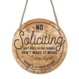 Wooden Sign for Front Door - No Soliciting, Don't Knock Or Ring Doorbell - Retro House Welcome Sign, Funny Round Wood Hanging Sign for House Home Decor, Housewarming Gifts 10 Inches(Yellow)- B03