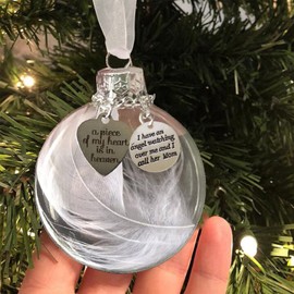 Clear Christmas Memorial Ornament Feather Ball, A Piece of My Heart is in Heaven, Christmas Tree Remembrance Hanging Pendant Memorial Gifts for Loss of Mother 2.4'' Memory Mom Sympathy Gift