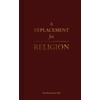 A Replacement for Religion