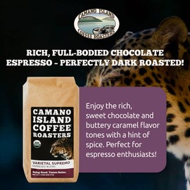 Camano Island Coffee Roasters Varietal Supremo Espresso Blend, Whole Bean 12oz, Fresh Dark Roast, USDA Organic, Fairly Traded, Shade Grown Arabica, Chocolate, Caramel, Hint of Spice Flavor Profile
