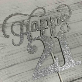 Happy 21 - Decoración para tartas para Hello 21 / Cheers to 21 Años / 21 Cumpleaños / 21 Aniversario Suministros de decoración de fiesta (purpurina plateada de doble cara)