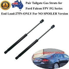2 Tailgate Gas Struts fit for Ford Falcon FG Sedan Without Spoiler 2008-2014 ;Boot Rear Hatch Lift Support Shocks Suit G6 G6E XR6 XR8 XT MKI MKII MK1 MK2