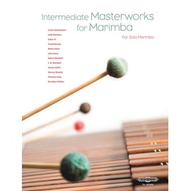 Intermediate Masterworks for Marimba: Sheet (Volume 2)