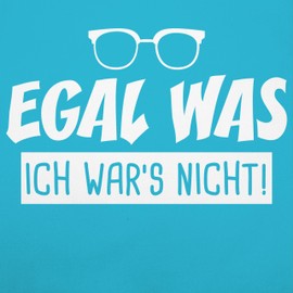 Shirtracer - Children's Apron for Boys and Girls - Egal was ich Wars nicht I, 7 turquoise