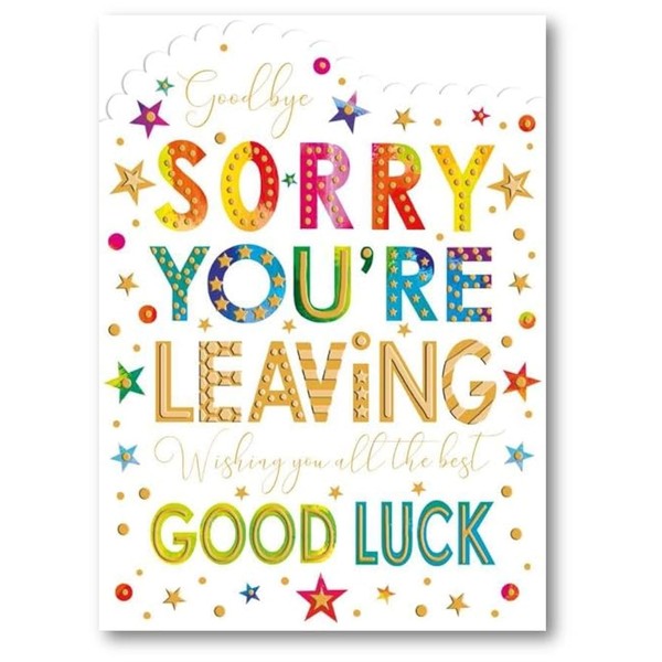 Noel Tatt Sorry You're Leaving Card - Rainbow Good Luck