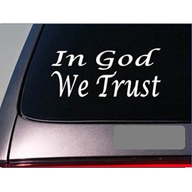 CMI218 in God We Trust | Tea Party | Second Amendment | White Decal Vinyl Sticker | Christian | 7" x 3"