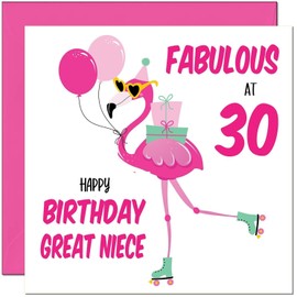 30th Great Niece Birthday Card - Fabulous Flamingo - Womens Pink Cute Great Nieces Birthday Card for 30 Year thirty, thirtieth