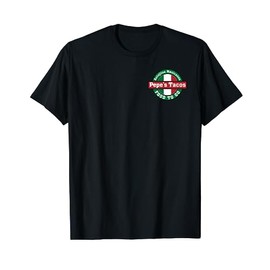 Pepe's Tacos T Shirt