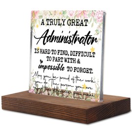 A Truly Great Administrator, Thank you Appreciation gifts for Administrator Boss Office Manager, Admin Day Gifts for Women Men, Admin Assistant Inspirational Sign Decor Signs & Plaques-LYK53