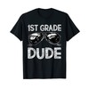 1st Grade Dude Sunglasses Back To School Tshirt For Boys T-Shirt