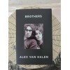 Alex Van Halen SIGNED BOOK Brothers UK FIRST EDITION Hardcover