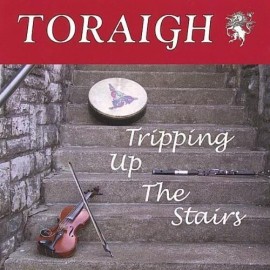 Tripping Up the Stairs by Toraigh (CD, 2002)