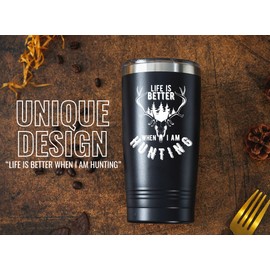 Onebttl Hunting Gifts for Men, Funny Hunter Gifts, 20oz Stainless Steel Insulated Tumbler with Lid for Hunter Dad, Husband, Boyfriend, Life is Better When I am Hunting