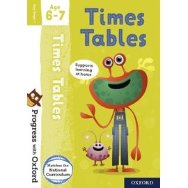 Progress with Oxford: Progress with Oxford: Times Tables Age 6-7- Practise for School with Essential Maths Skills