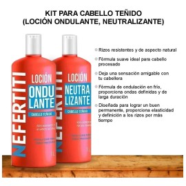 Kit Loción Ondulante + Neutralizante P/pelo Teñido Nefertiti