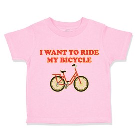 Toddler T-Shirt Cycling I Want to Ride My Bicycle Cycling Cotton Impressive Cycling Boy & Girl Clothes Awesome Cycling Baby Funny Tee Soft Pink Design Only 5 6T