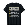 Funny Metal Detecting Gift Metal Detectorist T-Shirt