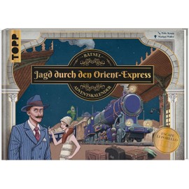 Jagd durch den Orient-Express – Rätsel-Adventskalender: Der einzigartige Escape-Room zum Ausklappen. 24 Tage Rätseln in aufwändig gestaltetem Leporello-Format