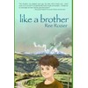 Like a Brother