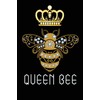Queen Bee: Journal/Notebook