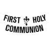 First Holy Communion Banner, Baby Shower / 1st Religious/Birthday Baptism
