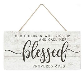 MRC Wood Products Her Children Will Rise Up and Call Her Blessed Wooden Plank Sign 5x10