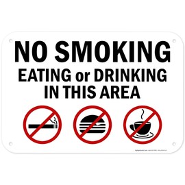 No Smoking Eating Or Drinking In This Area Graphic Sign, 12x18 Inches, 55 mil thick HDPS (high density polystyrene), Made in USA by My Sign Center
