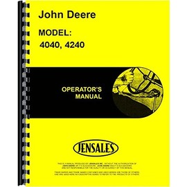 John Deere 4040 4240 Tractor Operators Manual (JD-O-OMR65460)