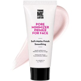 Thank Me Later Primer. Paraben-free and Cruelty Free. Face Primer (30G)                                                                               