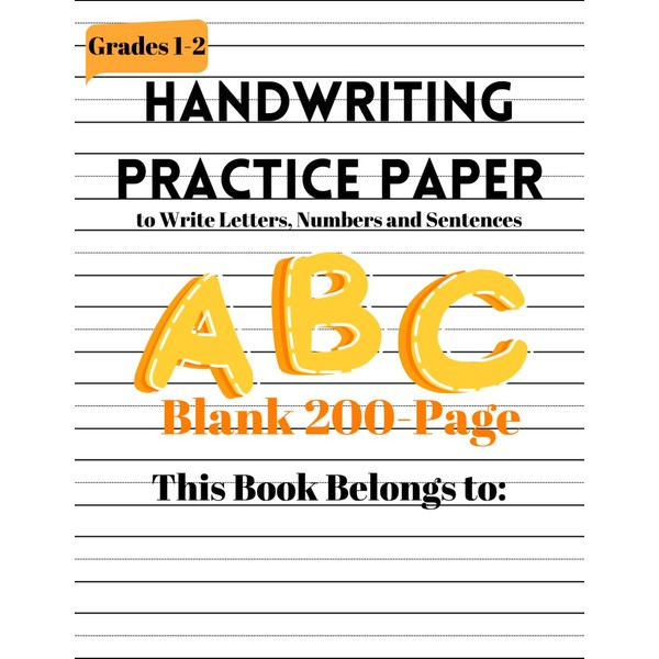 Handwriting Practice Paper: Blank 200-Page Notebook with Dotted Lines/ to