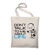 Marvin Don't Talk To Me About Life Jute Bag Cotton
