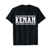 Kenan Funny First Name Name Saying Kenan T-Shirt, black