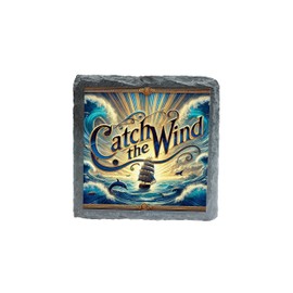 Catch the Wind Design Slate Coaster with Waves and Sailing Ship Art (slco-kf25-5892)