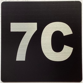 Apartment number 7C sign - UNIT NUMBER 7C SIGN/SUITE 7C SIGN (BLACK, SIZE 4x4 inch, DOUBLE SIDED TAPE) -Broadway Line